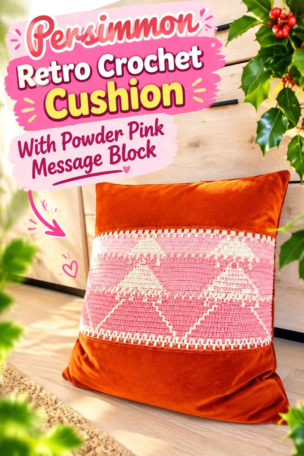 Persimmon Retro Crochet Cushion With Powder Pink Message Block