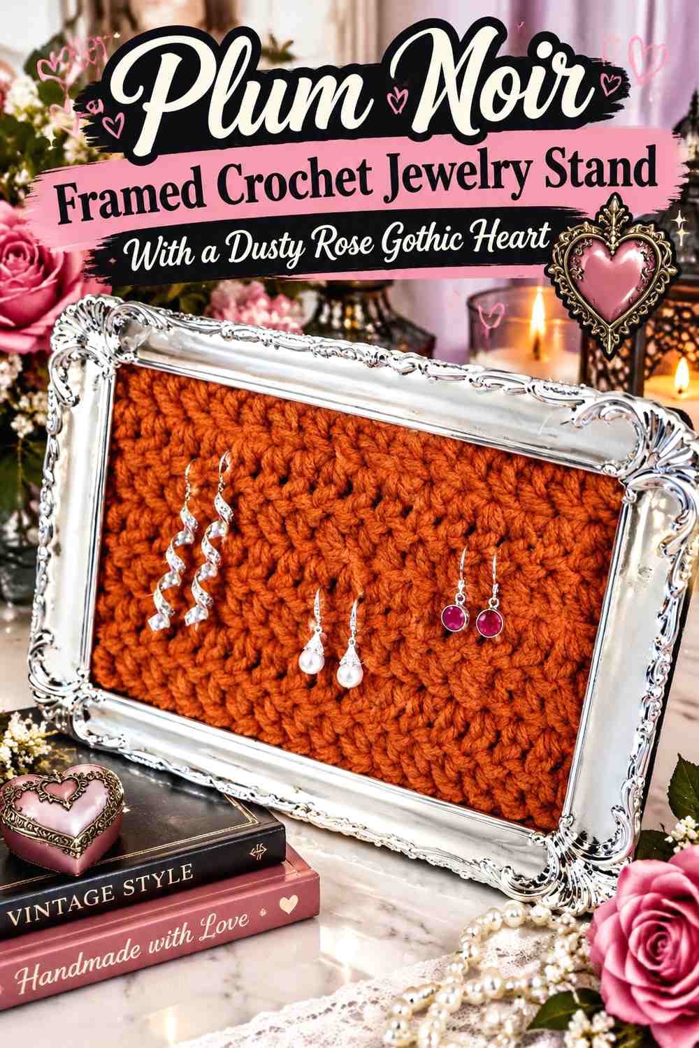 Plum Noir Framed Crochet Jewelry Stand With a Dusty Rose Gothic Heart