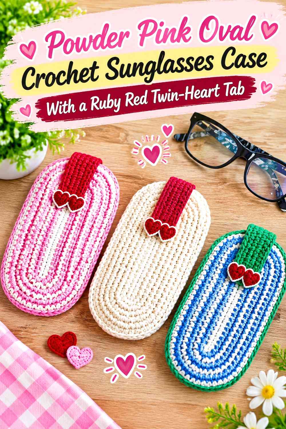 Powder Pink Oval Crochet Sunglasses Case With a Ruby Red Twin-Heart Tab