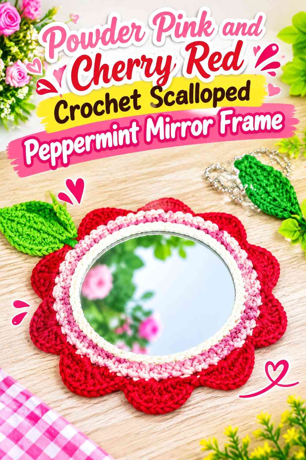 Powder Pink and Cherry Red Crochet Scalloped Peppermint Mirror Frame