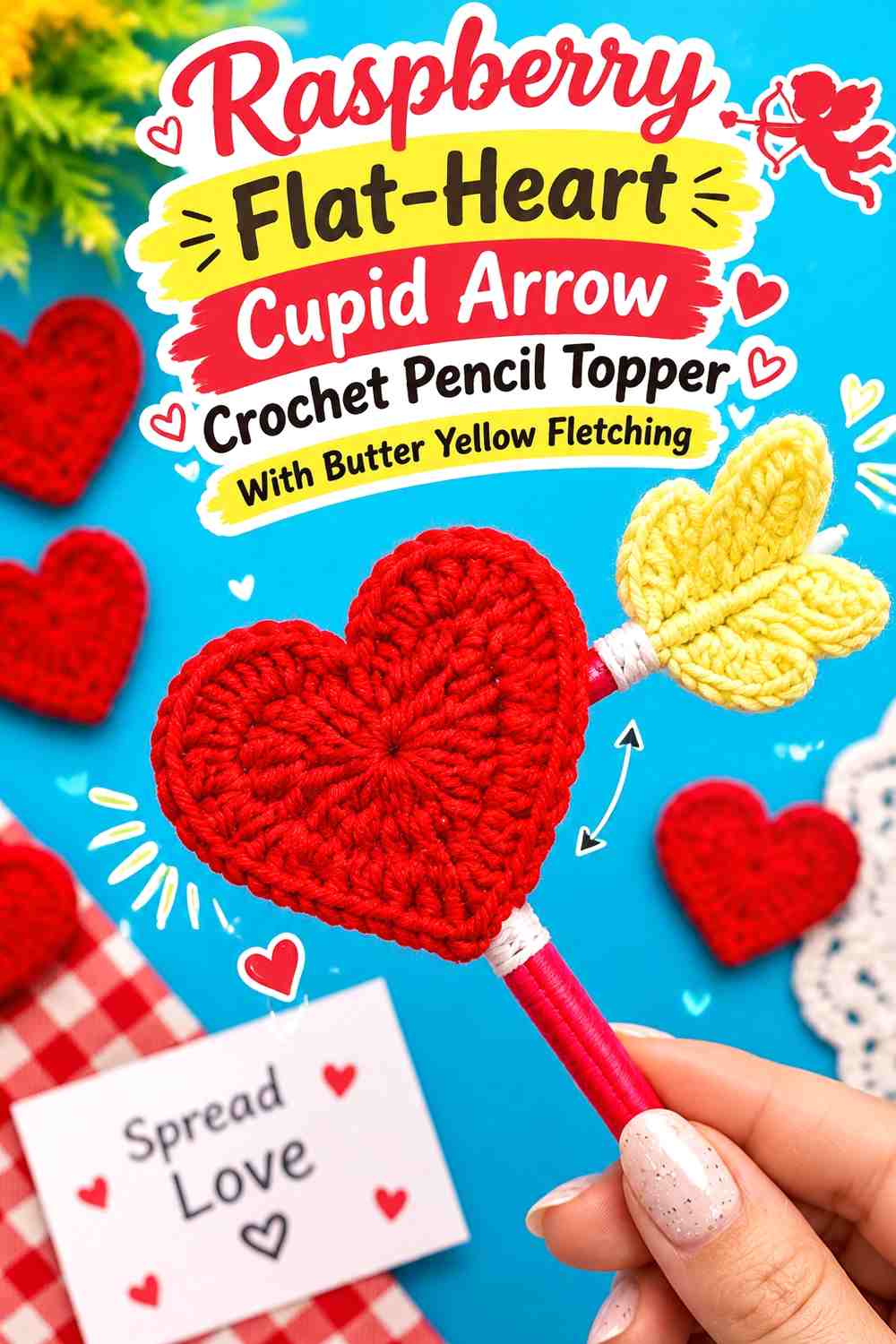 Raspberry Flat-Heart Cupid Arrow Crochet Pencil Topper With Butter Yellow Fletching