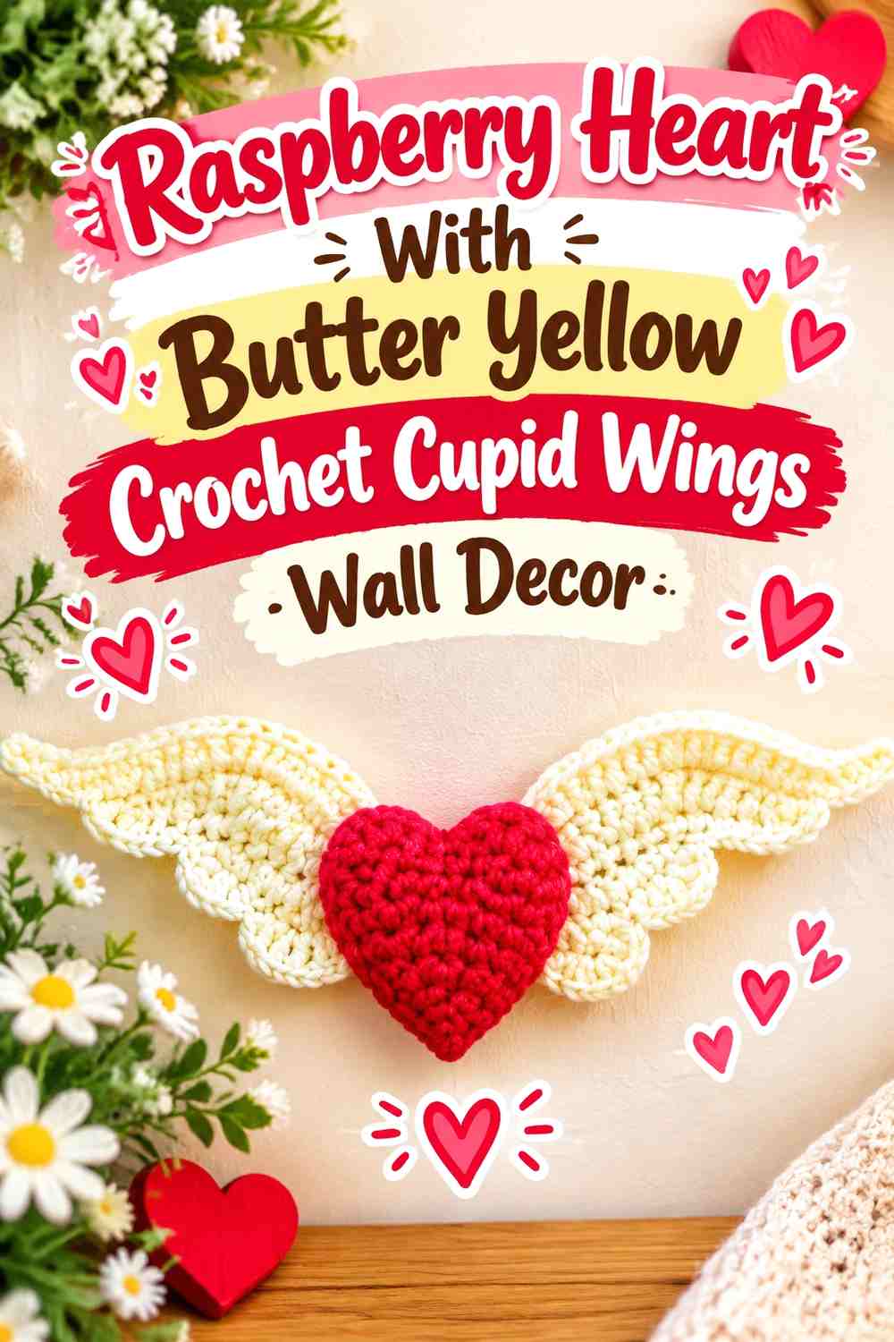 Raspberry Heart With Butter Yellow Crochet Cupid Wings Wall Decor