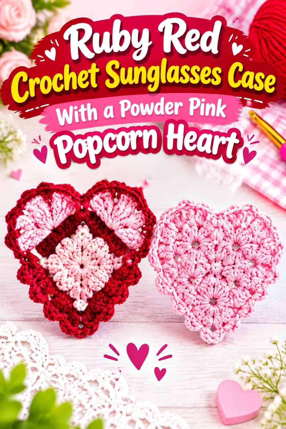 Ruby Red Crochet Sunglasses Case With a Powder Pink Popcorn Heart