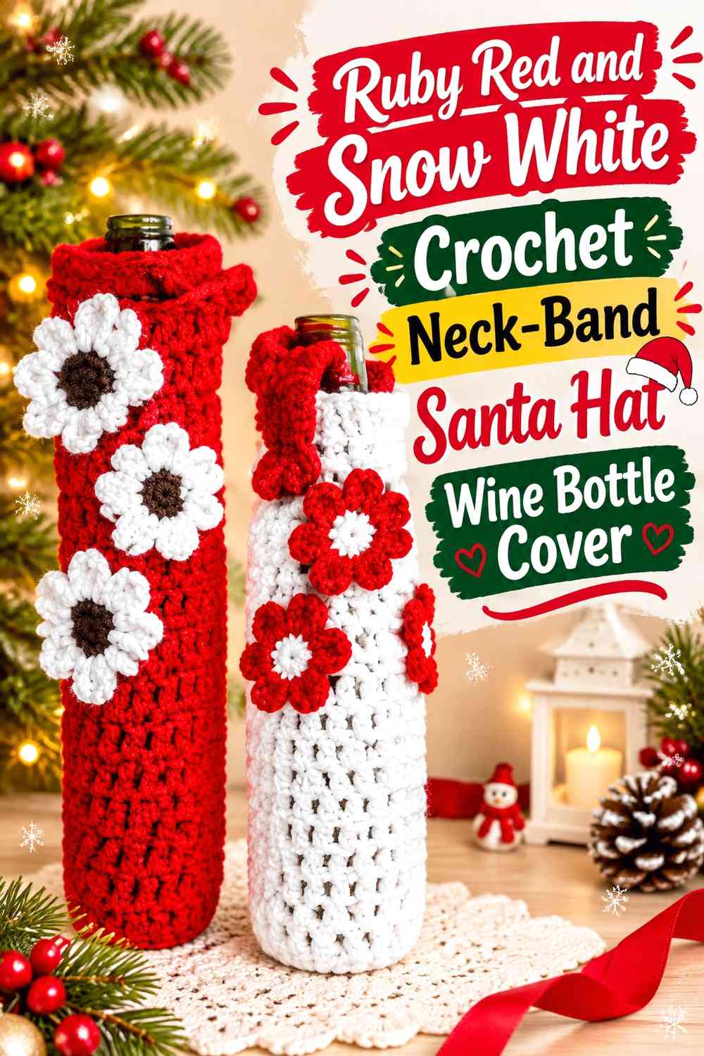 Ruby Red and Snow White Crochet Neck-Band Santa Hat Wine Bottle Cover