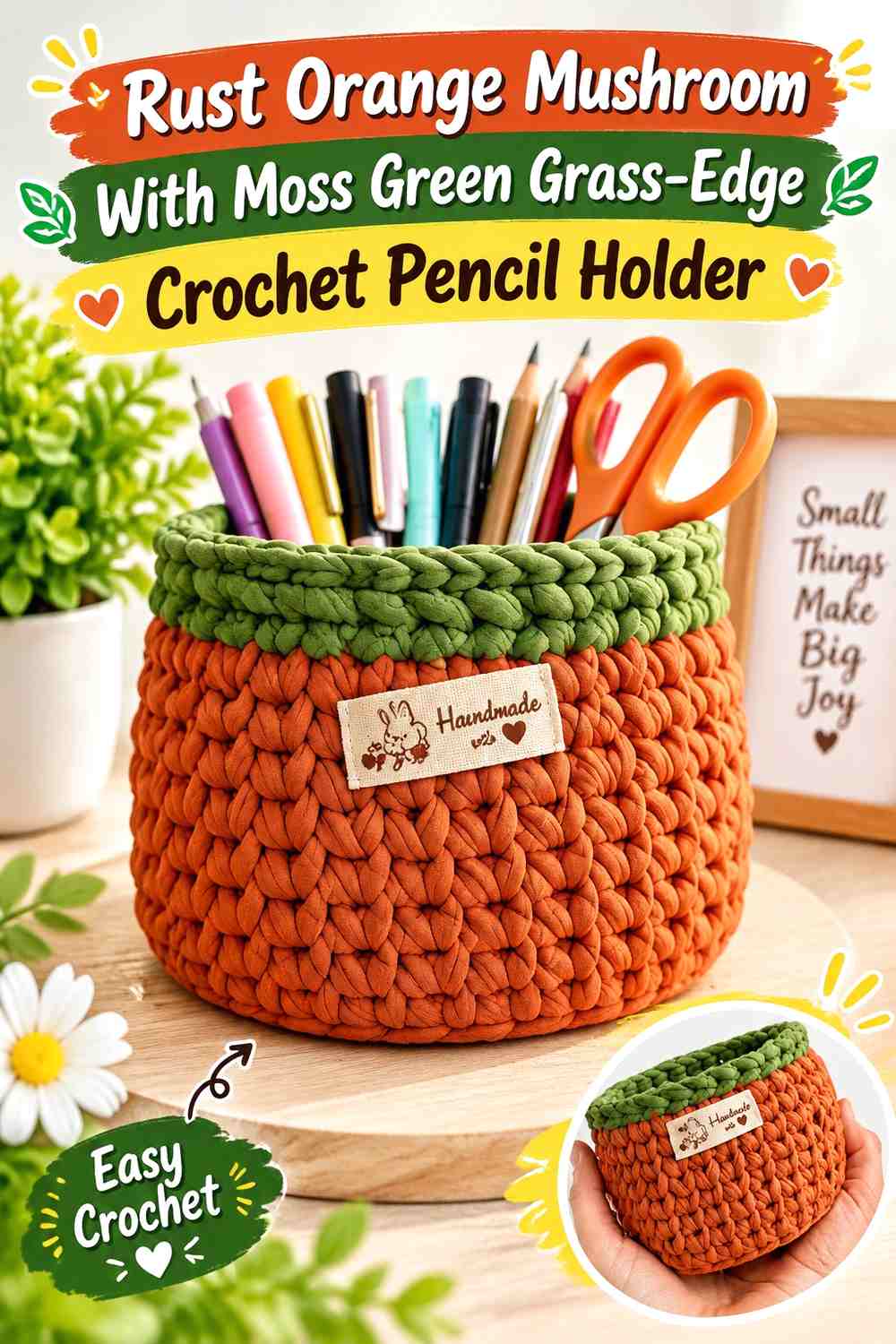 Rust Orange Mushroom With Moss Green Grass-Edge Crochet Pencil Holder