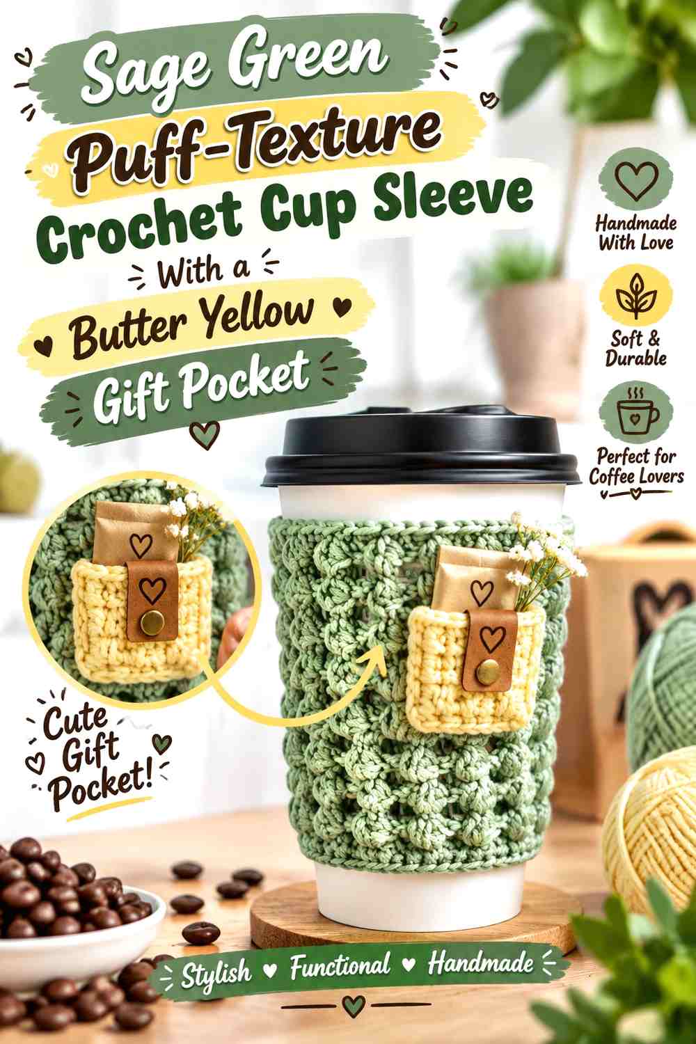 Sage Green Puff-Texture Crochet Cup Sleeve With a Butter Yellow Gift Pocket
