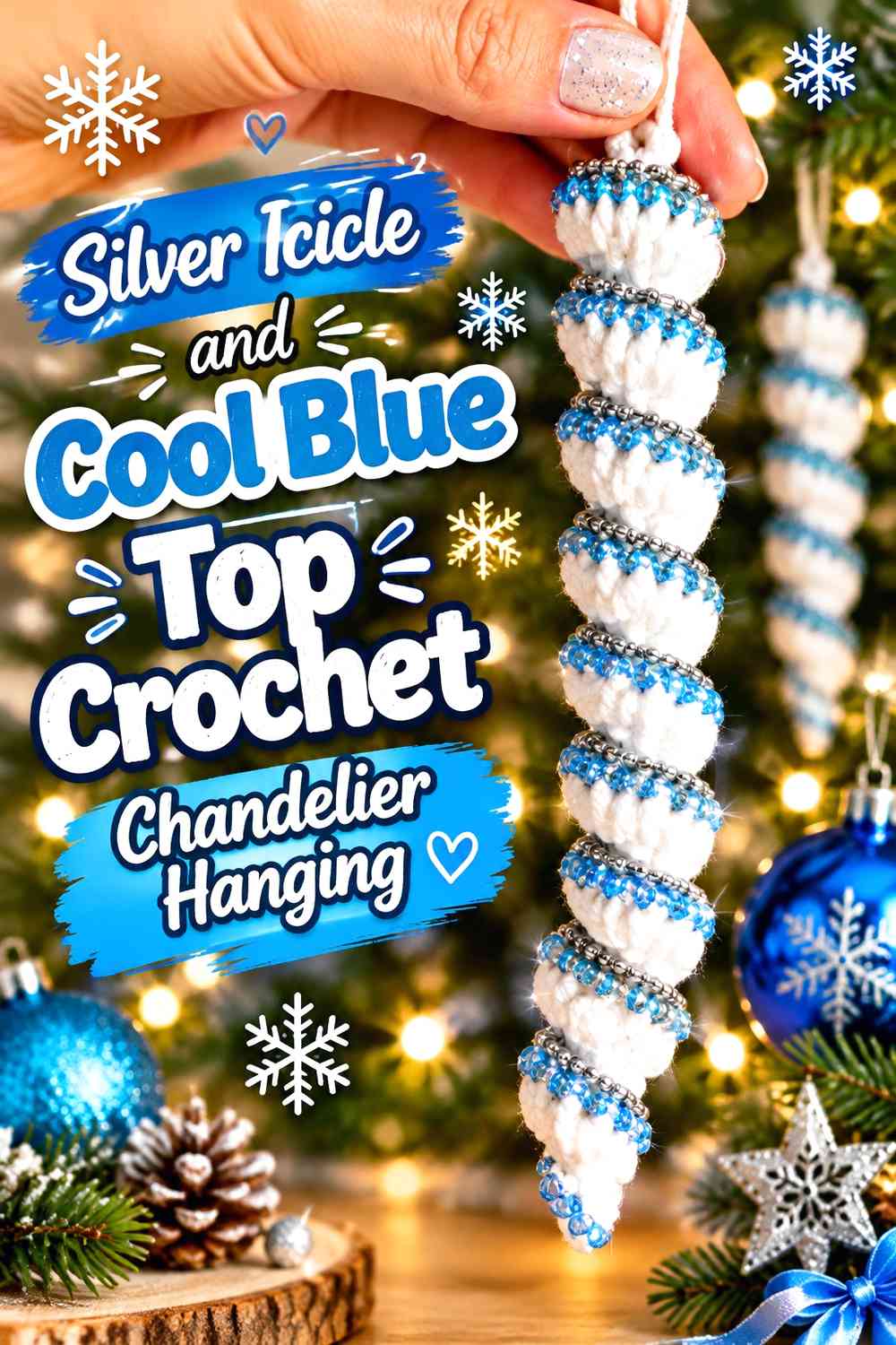 Silver Icicle and Cool Blue Top Crochet Chandelier Hanging