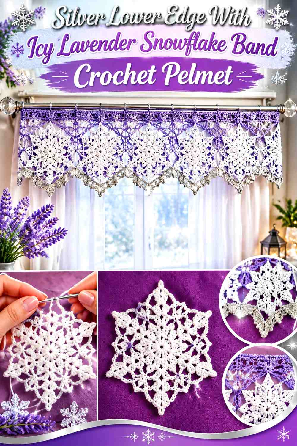 Silver Lower Edge With Icy Lavender Snowflake Band Crochet Pelmet