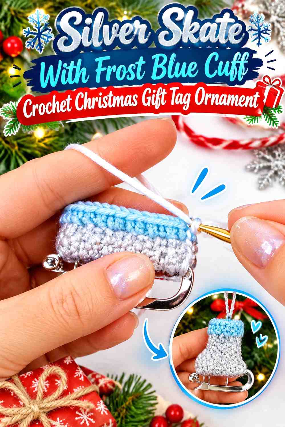 Silver Skate With Frost Blue Cuff Crochet Christmas Gift Tag Ornament