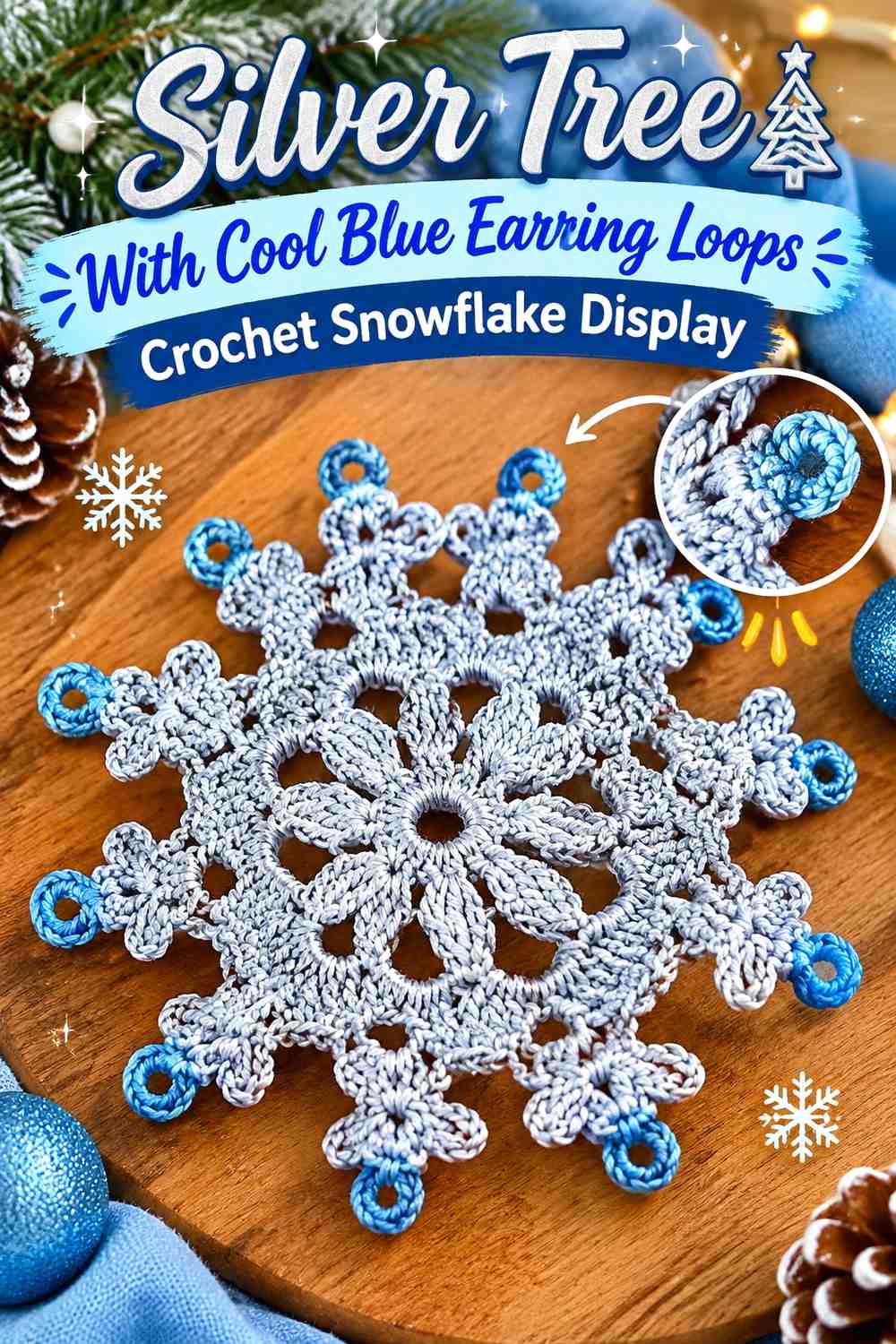 Silver Tree With Cool Blue Earring Loops Crochet Snowflake Display