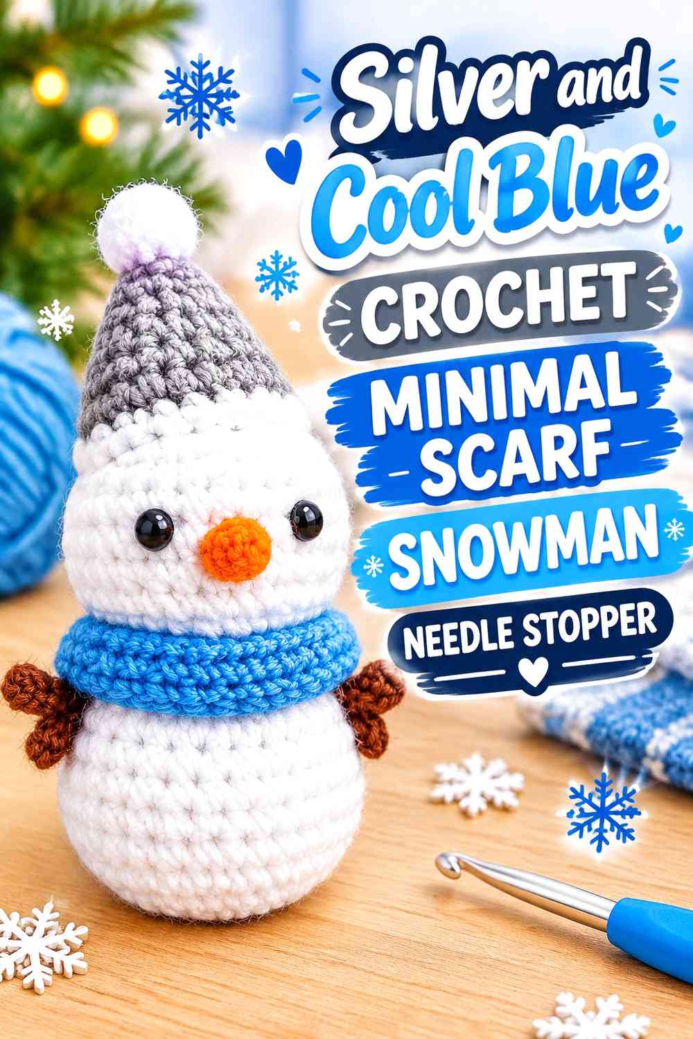 Silver and Cool Blue Crochet Minimal Scarf Snowman Needle Stopper