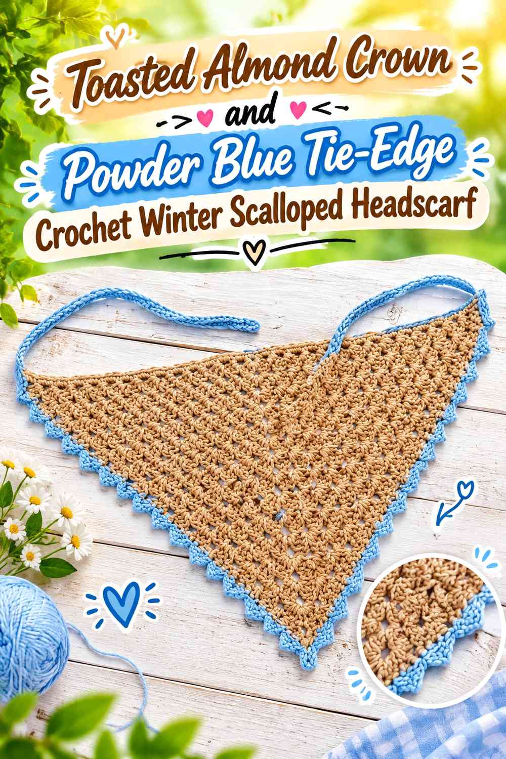 Toasted Almond Crown and Powder Blue Tie-Edge Crochet Winter Scalloped Headscarf
