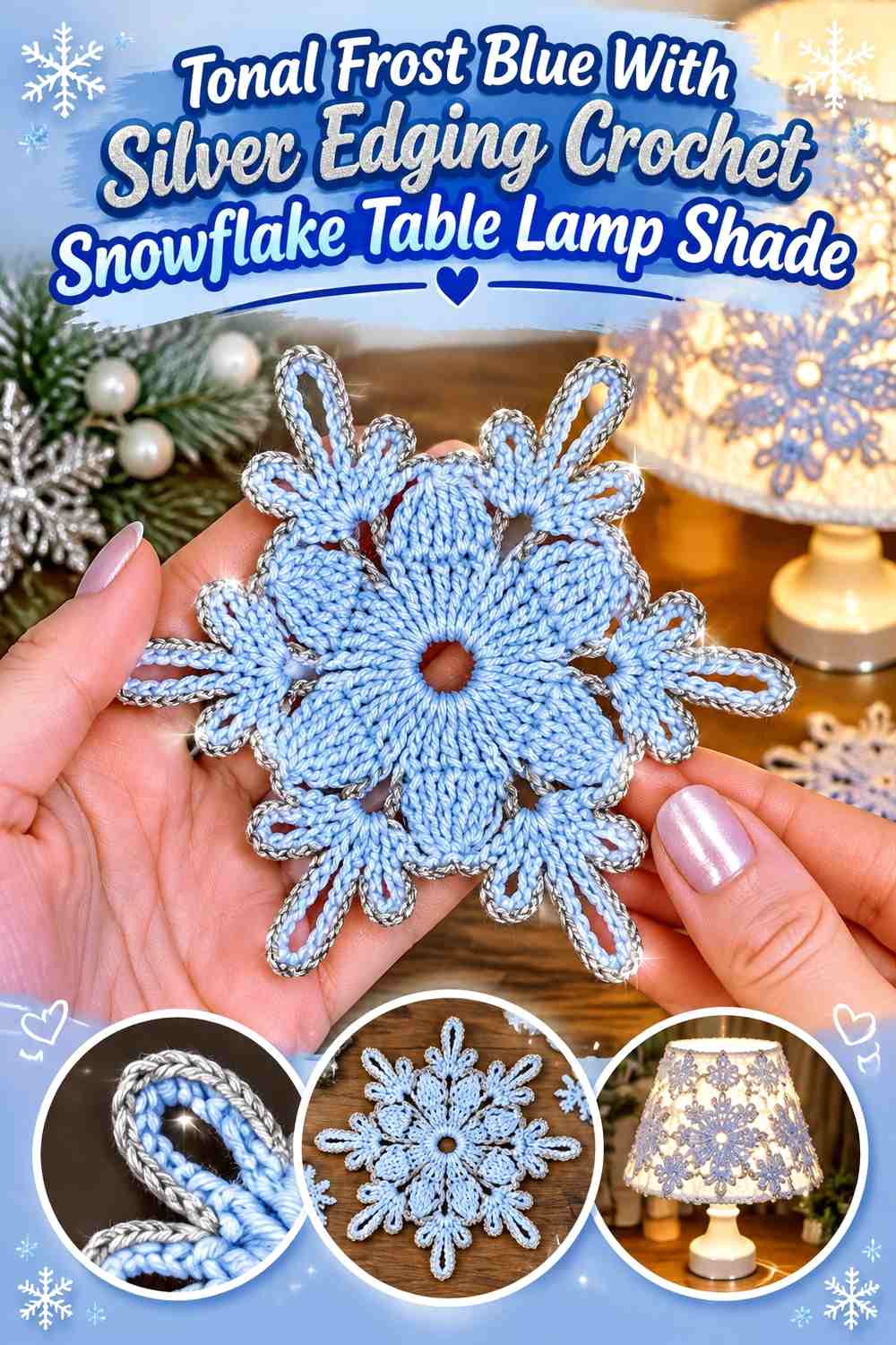 Tonal Frost Blue With Silver Edging Crochet Snowflake Table Lamp Shade