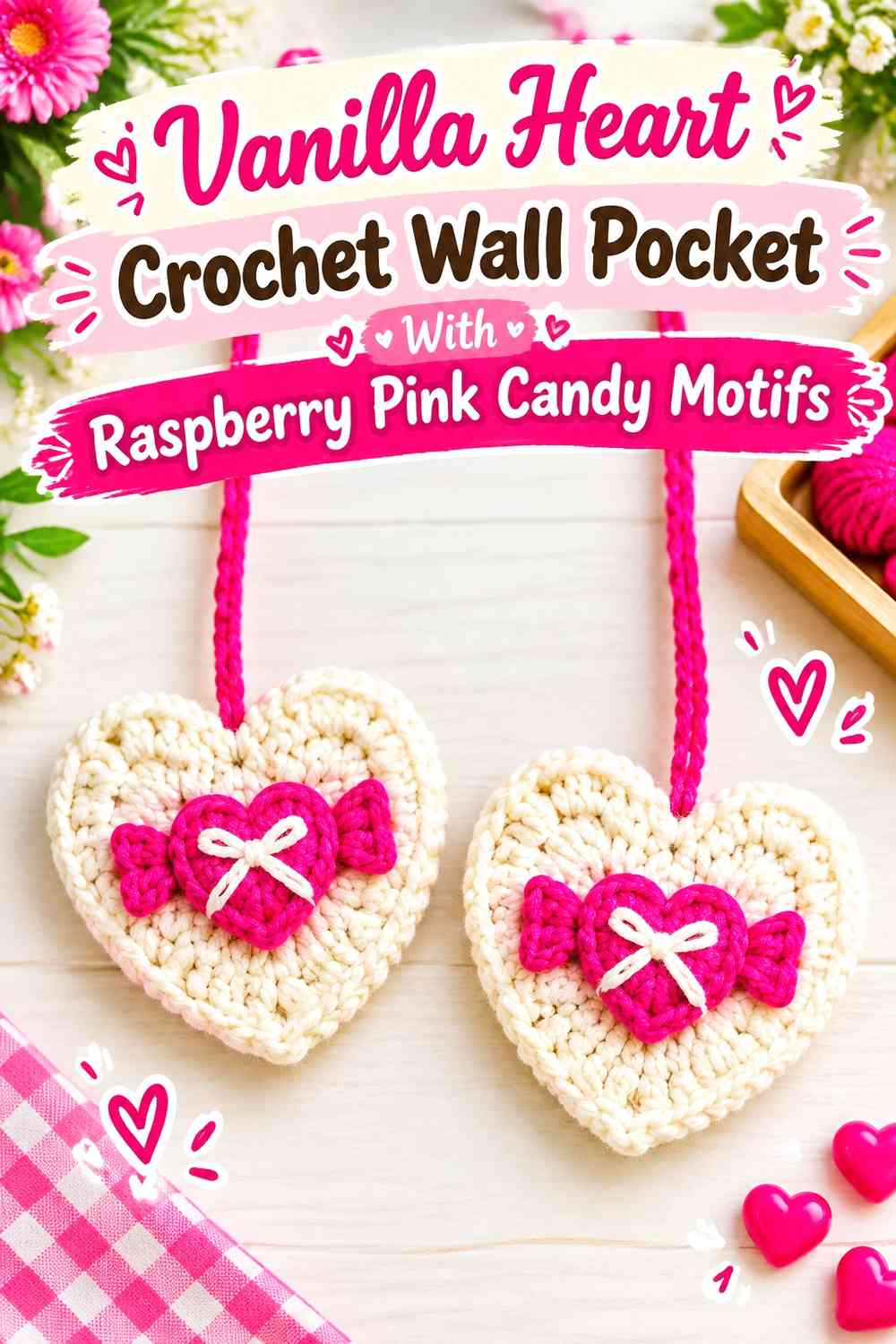 Vanilla Heart Crochet Wall Pocket With Raspberry Pink Candy Motifs